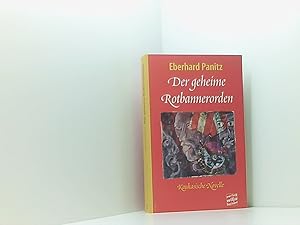 Immagine del venditore per Der geheime Rotbannerorden: Kaukasische Novelle venduto da Book Broker