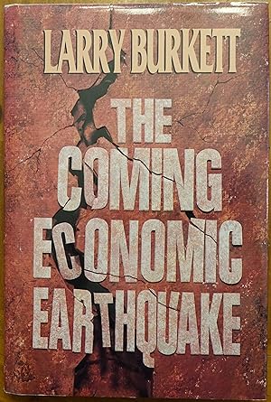 The Coming Economic Earthquake