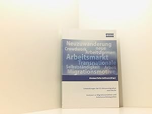 Bild des Verkufers fr Entwicklung der EU-Binnenmigration nach Berlin - Analysen zu Migrationsmotiven und Arbeitsmarktintegration zum Verkauf von Book Broker