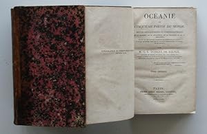 Imagen del vendedor de OCEANIE OU CINQUIEME PARTIE DU MONDE - Revue Gographique et Ethnographique de la Malaisie, de la Micronsie, de la Polynsie et de la Mlansie (in Three Volumes) a la venta por Jean-Louis Boglio Maritime Books