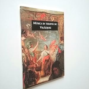 Immagine del venditore per Msica en tiempos de Velzquez venduto da MAUTALOS LIBRERA