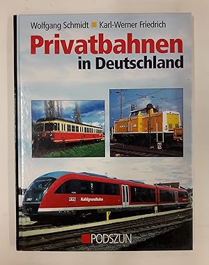 Seller image for Privatbahnen in Deutschland. Mit vielen Farbabb. for sale by Der Buchfreund