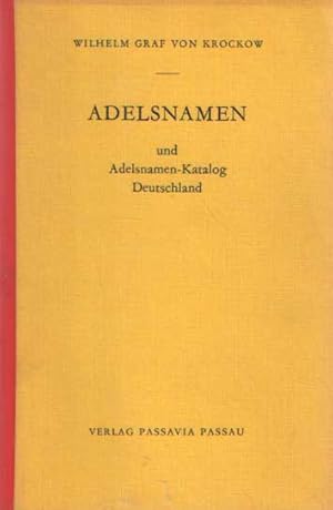 Adelsnamen und Adelsnamen-Katalog Deutschland