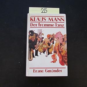 Bild des Verkufers fr Der fromme Tanz - Das Abenteuerbuch einer Jugend zum Verkauf von Bookstore-Online