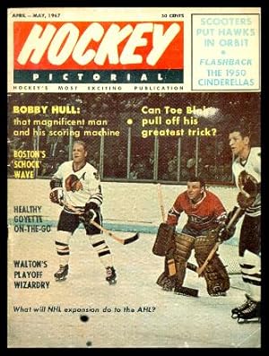 Seller image for HOCKEY PICTORIAL - Volume 12, number 7 - April - May 1967 for sale by W. Fraser Sandercombe