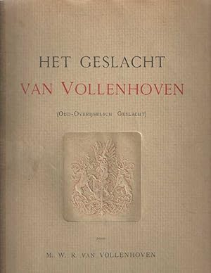 Imagen del vendedor de Het geslacht van Vollenhoven (oud Overijselsch geslacht) a la venta por Bij tij en ontij ...