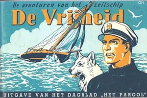 De avonturen van het zeilschip 'De Vrijheid'