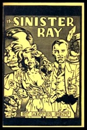 Seller image for THE SINISTER RAY for sale by W. Fraser Sandercombe
