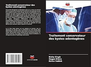 Bild des Verkufers fr Traitement conservateur des kystes odontognes zum Verkauf von moluna