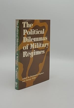 Immagine del venditore per THE POLITICAL DILEMMAS OF MILITARY REGIMES venduto da Rothwell & Dunworth (ABA, ILAB)