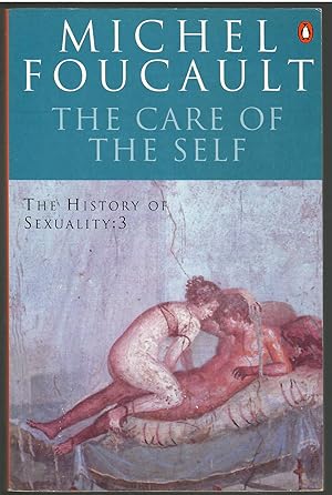 Seller image for The History of Sexuality volume 3: The Care of the Self for sale by Michael Moons Bookshop, PBFA