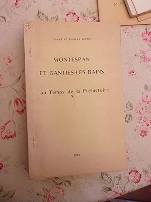 Montespan & Ganties les Bains au temps de la préhistoire