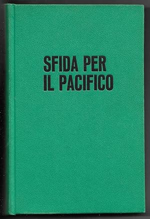 Seller image for Sfida per il Pacifico - La battaglia di Guadalcanal for sale by Sergio Trippini
