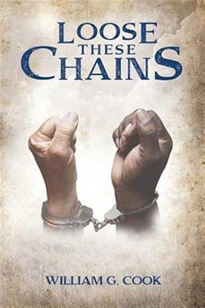 Immagine del venditore per Loose These Chains venduto da GreatBookPricesUK