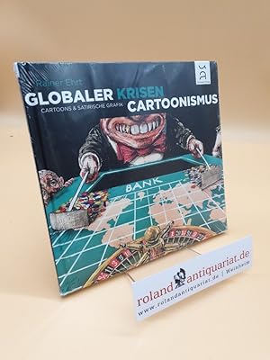 Globaler Krisencartoonismus : Cartoons und satirische Grafik