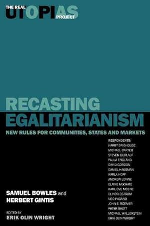 Immagine del venditore per Recasting Egalitarianism : New Rules for Communities, States and Markets venduto da GreatBookPricesUK