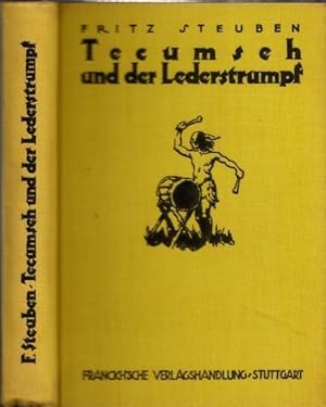 Bild des Verkufers fr Tecumseh und der Lederstrumpf. Eine Erzhlung vom Kampf des roten Mannes um sein Recht. zum Verkauf von Antiquariat Carl Wegner