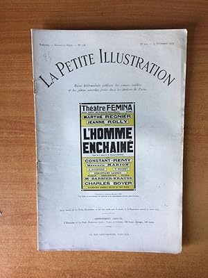 Imagen del vendedor de LA PETITE ILLUSTRATION n 175 Thtre n 108 : L'HOMME ENCHAINE Thtre Fmina a la venta por KEMOLA