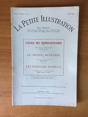 Seller image for LA PETITE ILLUSTRATION n 246 Thtre n 145 : L'ECOLE DES QUINQUAGENAIRES / LE MONDE RENVERSE / LES DERNIERS FACHEUX for sale by KEMOLA