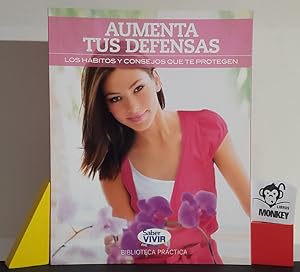 Imagen del vendedor de Aumenta tus defensas. Los hbitos y consejos que te protegen a la venta por MONKEY LIBROS