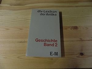 Seller image for dtv-Lexikon der Antike. Geschichte. Band 2: E - M for sale by Versandantiquariat Schfer