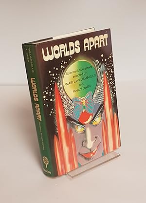 Bild des Verkufers fr Worlds Apart - An Anthology of Science Fiction zum Verkauf von CURIO