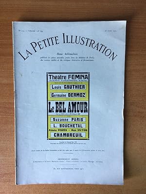 Seller image for LA PETITE ILLUSTRATION n 239 Thtre n 139 : LE BEL AMOUR Thtre Fmina for sale by KEMOLA