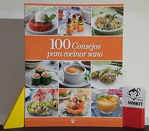 Imagen del vendedor de 100 Consejos para cocinar sano a la venta por MONKEY LIBROS