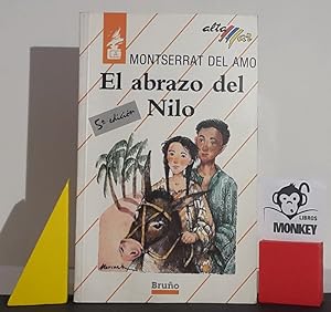Seller image for El abrazo del Nilo for sale by MONKEY LIBROS