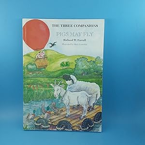 Image du vendeur pour Pigs May Fly (Three Companions S.) mis en vente par Nineveh Books