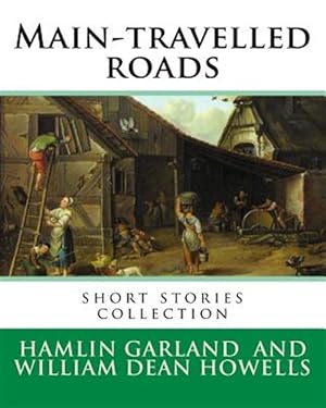 Seller image for Main-travelled Roads for sale by GreatBookPricesUK