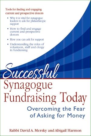 Bild des Verkufers fr Successful Synagogue Fundraising Today : Overcoming the Fear of Asking for Money zum Verkauf von GreatBookPricesUK
