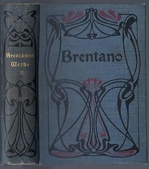 Clemens Brentanos ausgewählte Werke in vier Bänden. Herausgegeben und mit Einleitungen versehen v...