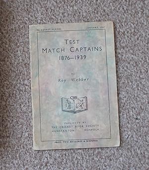 Test Match Captains 1876-1939