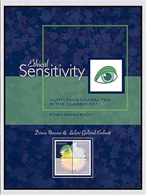 Seller image for Ethical Sensitivity: Nurturing Character in the Classroom, Ethex Series Book 1 for sale by GreatBookPricesUK