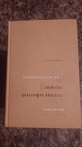Image du vendeur pour Introduction to Semimicro Qualitative Analysis Third Edition mis en vente par Darby Jones