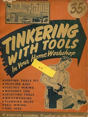 Imagen del vendedor de Tinkering with Tools (New Revised Edition) a la venta por The Book Faerie