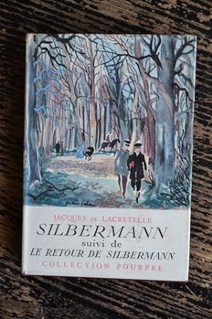 Silbermann - Suivi du Retour de Silbermann