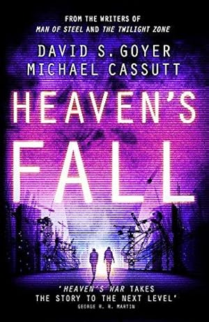 Seller image for Heaven's Fall: The dramatic conclusion to this heart-racing near-future trilogy for sale by WeBuyBooks