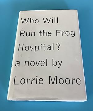 Immagine del venditore per Who Will Run the Frog Hospital? venduto da Brothers' Fine and Collectible Books, IOBA