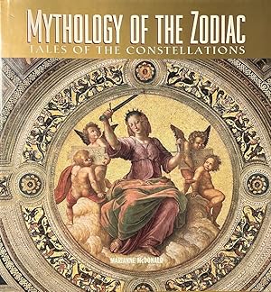 Mythology of the Zodiac: Tales of the Constellations