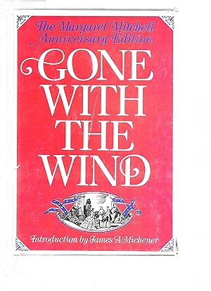 Seller image for GONE WITH THE WIND, The Margaret Mitchell Anniversary Edition for sale by ODDS & ENDS BOOKS