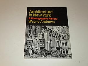 Seller image for Architecture in New York: A Photographic History for sale by rareviewbooks