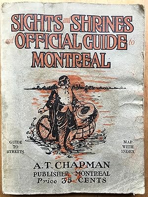 Sights and Shrines and Official Guide to Montreal