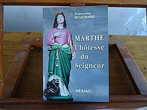 MARTHE l'hôtesse du Seigneur