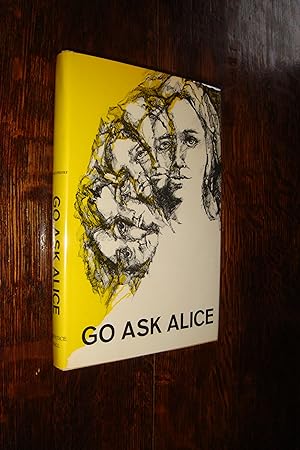 Seller image for Go Ask Alice for sale by Medium Rare Books