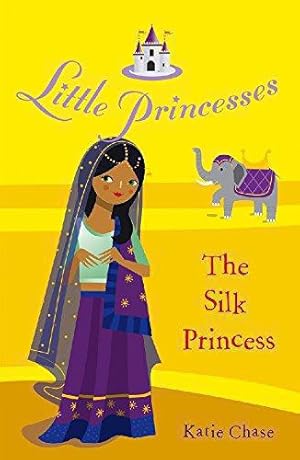 Seller image for Little Princesses: The Silk Princess (Little Princesses, 9) for sale by WeBuyBooks