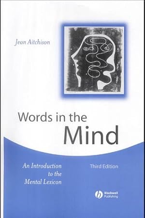 Bild des Verkufers fr Words in the Mind: An Introduction to the Mental Lexicon zum Verkauf von WeBuyBooks