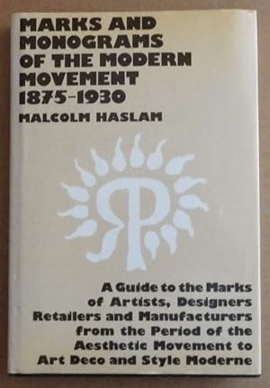 Marks and Monograms of the Modern Movement 1875-1930;