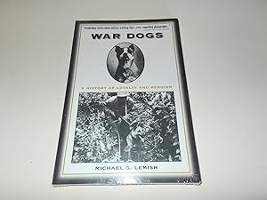 Seller image for War Dogs: A History of Loyalty and Heroism for sale by Paradise Found Books